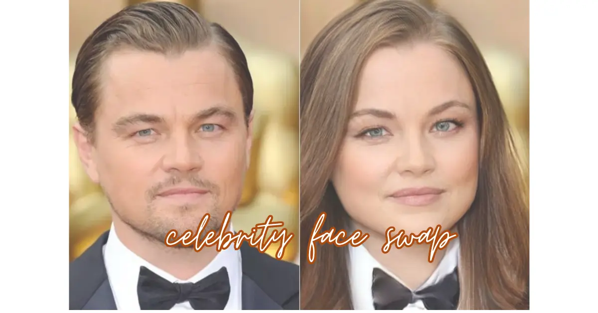 Celebrity Face Swap